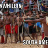 Meanwhile-in-south-america-b98af3